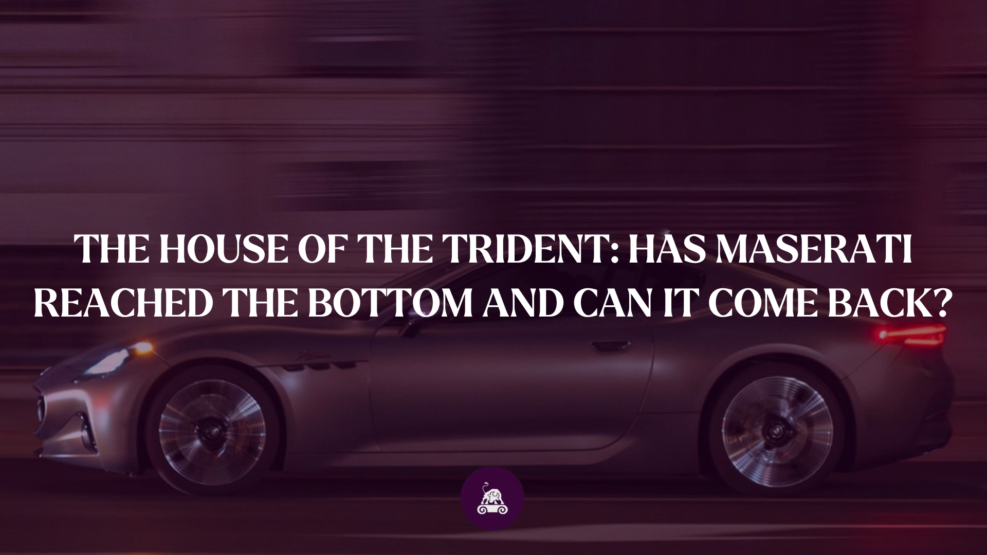 The house of the trident: has Maserati reached the bottom and can it come back?