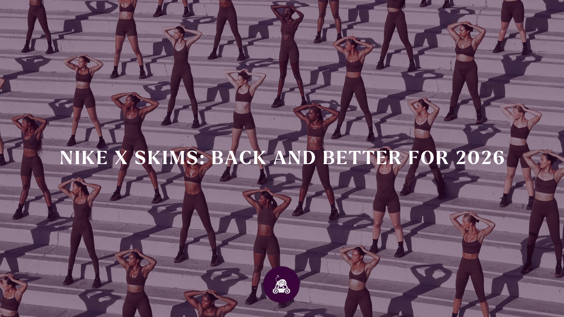 Nike x SKIMS: Back and Better for 2026